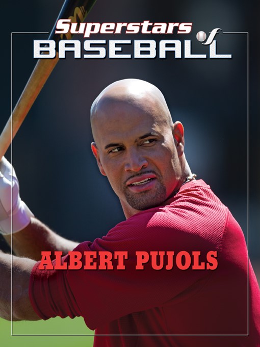 Title details for Albert Pujols by Tania Rodriguez - Available